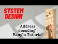 Address decoding With Example Bangla Tutorial