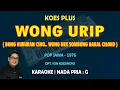 Download Lagu Wong Urip - Koes Plus KARAOKE nada pria G (Pop Jawa 1976)
