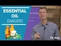 Dangers of Essential Oils Top 10 Essential Oil Mistakes to Avoid Dr Josh Axe