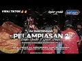 Download Lagu DJ BANTENGAN🔥 - PELAMPIASAN 2 - LASKAR SRUDUK X PALSU GROUP - VIRAL TIKTOK - BY ANGGI DISCJOKEY