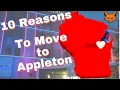 10 Reasons to Move to Appleton Wisconsin