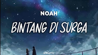 Download Bintang Di Surga - Noah | Lirik Indonesia MP3