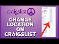 How to Change Your Location on Craigslist 2023