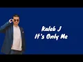 Download Lagu Kaleb J it's only me (LYRIC)