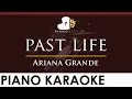 Download Lagu Ariana Grande - past life - HIGHER Key (Piano Karaoke Instrumental)