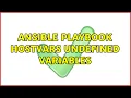 Ansible playbook hostvars undefined variables