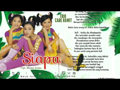 Download MP3 TRIO CABE RAWIT - SIAPA
