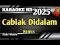 Download Lagu CABIAK DIDALAM - Karaoke Minang Remix Nada Wanita Live HD