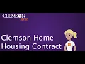 Clemson Home Housing Contract Tutorial 2026
