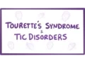 Tourette's syndrome \u0026 tic disorders - definition, symptoms, diagnosis, treatment