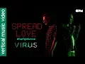Lagu Spread Love Song | Virus Movie | Aashiq Abu | OPM Records