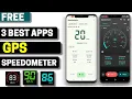 3 Best GPS Speedometer Apps for Android 2026