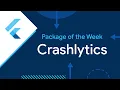 Firebase Crashlytics Package of the Week