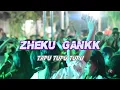 Download Lagu LAGU JOGET TERBARU - ZHEKU GANK - TAPU TUPU TUPU || LOPEEZ LAMAHORA REMIX