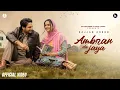 Download Lagu Ambran Da Jaya (Official Music Video) | Sajjan Adeeb | Mannat Noor | Punjabi Song 2025