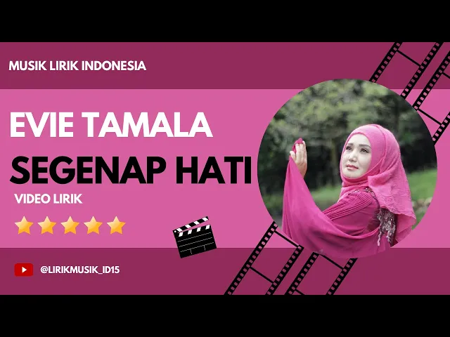 Download MP3 Evie Tamala  - Segenap Hati // Video Lirik // Lirik Video // Lirik Lagu //