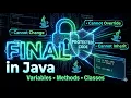 Final Keyword in Java Variable Method Class Explained
