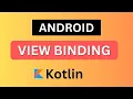 Android View Binding Tutorial ViewBinding Kotlin Android Studio App
