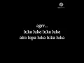 Download Lagu Aku lupa Aku luka - KOIL