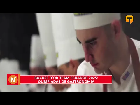 Bocuse D'or Team Ecuador 2025 olimpiadas de gastronomía