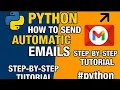 How to Send Automatic Emails Using Python Step-by-Step Tutorial