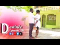 DESTINÉE EPISODE 105 FEUILLETON ÉVANGELIQUE HAITIEN 2025(Eneldo rekonsilye avek Fededline,se gwo fèt