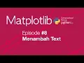 Belajar Matplotlib Python Plot - Menambah Text