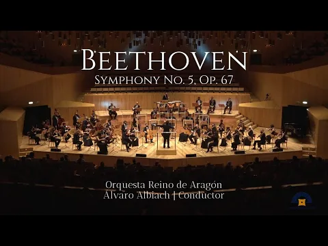 Beethoven: Symphony No. 5 in C Minor, Op. 67 (Complete) |Orquesta Reino de Aragón