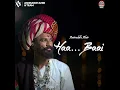 Haa Baai - Aniruddh Ahir