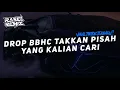 Download Lagu DJ DROP BBHARDCORE TAKKAN PISAH YANG LAGI VIRAL DI TIKTOK!!🎧