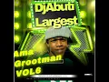 Download Lagu AMA GROOTMAN VOL 6 BY DJABUTI LARGEST 