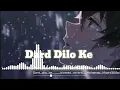 Dard Dild ke showed and Revcor rajondas6221