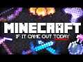 Minecraft Would SUCK Today