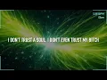 Disco Lines & Ship Wrek – I Don't Trust A Soul (Lyrics) | Bright Club House