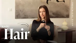 French Girl Guide (Hair): How to Elevate Your Hairstyle