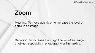 Zoom Meaning