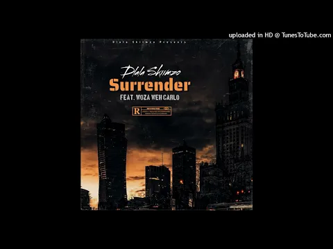 Download MP3 Dlala Skiimzo - Surrender (feat. Woza Weh Carlo)