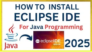 How to install eclipse ide 2025 for java programming
