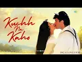 Kuchh Na Kaho - Audio | 1942 - A Love Story | Anil Kapoor, Manisha Koirala,Kumar Sanu,Javed Akhtar