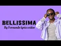 Bellissima by Fernando we love Music