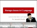 Lecture 34 Storage classes in C Language Part 1 of 2 Hindi
