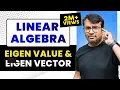 Eigenvalues and Eigenvectors Properties and Important Result Matrices