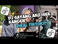 Lagu DJ SUMPAH AKU IKI KANGEN MANTANKU | DJ GAGAL MOVE ON VIRAL TIKTOK YANG KALIAN CARI