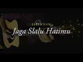 Download Lagu JAGA SELALU HATIMU - SEVENTEEN (GUITAR COVER) | EASY FINGERSTYLE