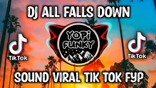 Download Dj All falls down🎶Remix full bass | Terbaru tik tok viral fyp😎 MP3