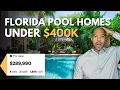 A Look At 3 Florida Pool Homes Selling For Under 400 000 In 2024 Are They a Good Value or Not