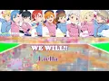 Love Live Superstar! SEason 2 Op- WE WILL! Color Coded Lyrics Kan/Rom/Eng
