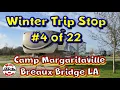 Stop of 22 on Our Winter Trip to Quartzsite AZ Camp Margaritaville Breaux Bridge LA