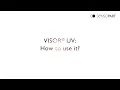 VISOR UV - How to use it