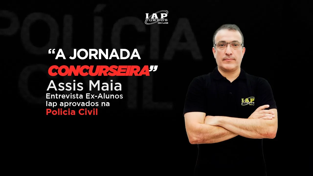 Jornada Concurseira: Ex-Alunos Aprovados no Concurso PC-RN